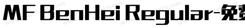 MF BenHei Regular字体转换